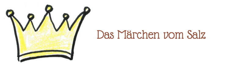 Ein Salz Märchen