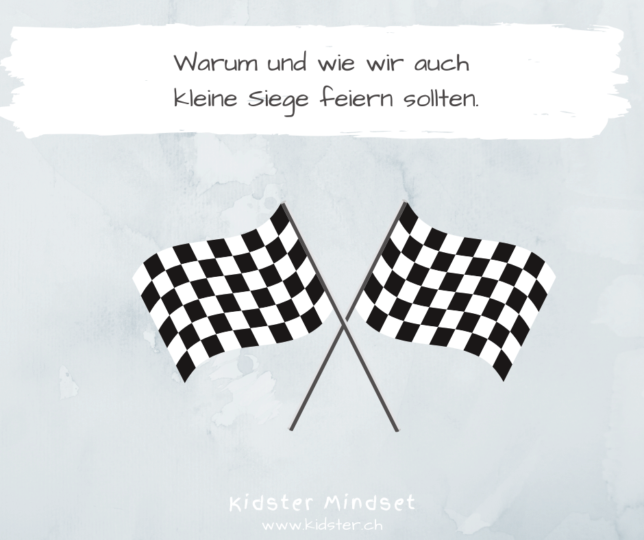 Warum und wie wir kleine Siege feiern sollten!