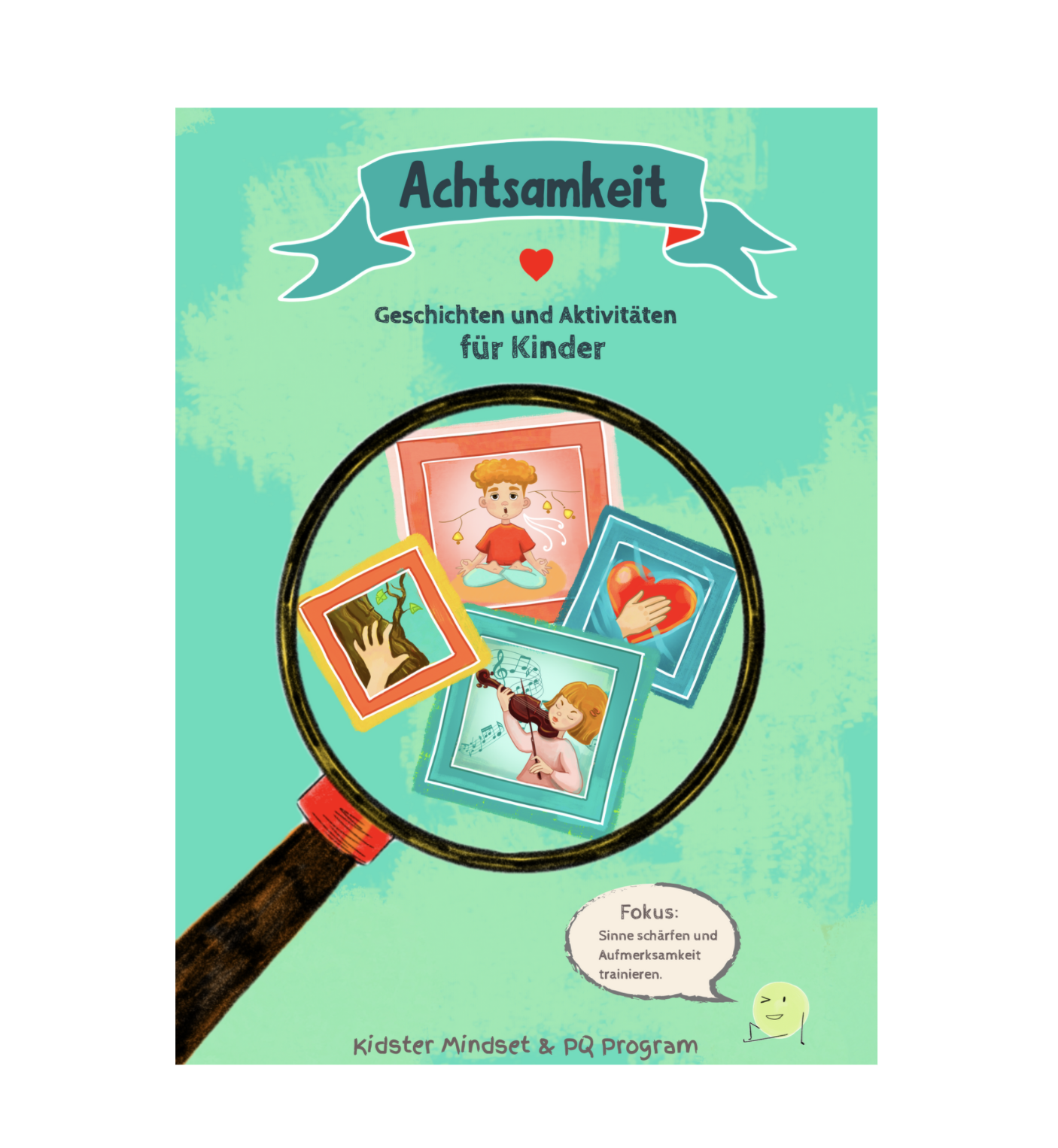 E-Book Achtsamkeit: Geschichten und Aktivitäten für Kinder (A4)